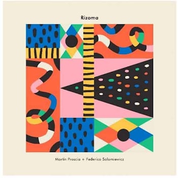 Martín Proscia / Federico Solomiewicz - Rizoma  