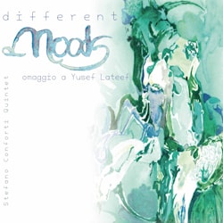 Stefano Conforti Quintet - Different Moods  