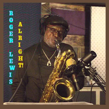 Roger Lewis - Allright!  