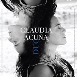 Claudia Acuña - DUO  