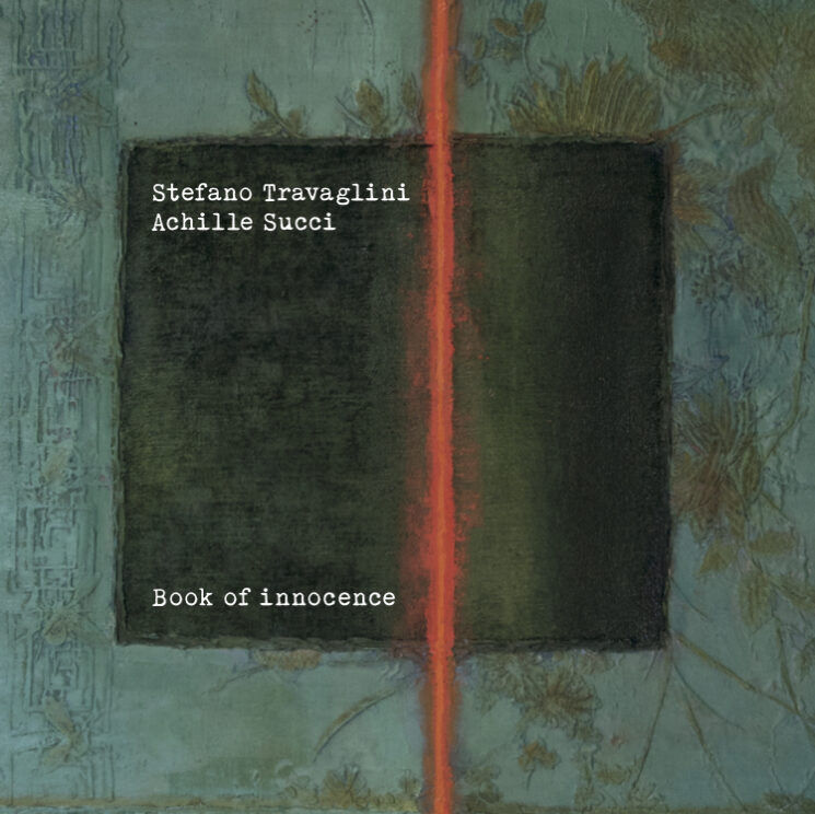 Stefano Travaglini / Achille Succi - Book of Innocence  