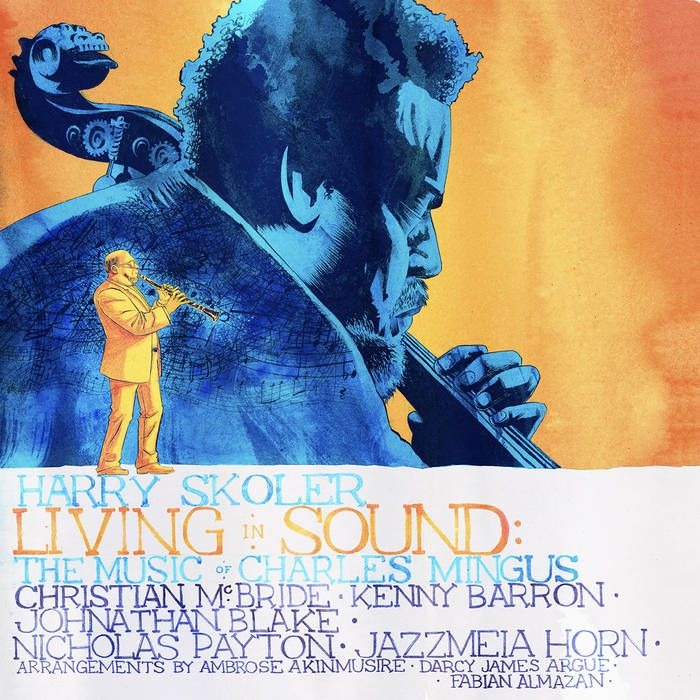 Гарри Сколер - Living in Sound: Музыка Чарльза Мингус