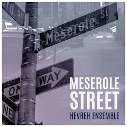 Hevreh Ensemble - Meserole Street  