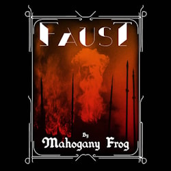 Mahogany Frog - Faust  