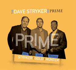 Dave Stryker Trio - Prime  