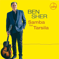 Ben Sher - Samba for Tarsila  