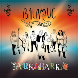 Balamuc - Tarkabarka  