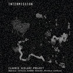 Claudio Scolari Project - Intermission  