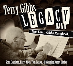 Terry Gibbs Legacy Band - The Terry Gibbs Songbook  