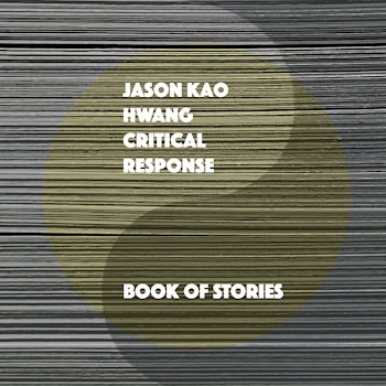 Jason Kao Hwang Critical Response - Book of Stories  