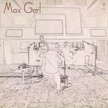 Max Gerl - Max Gerl  
