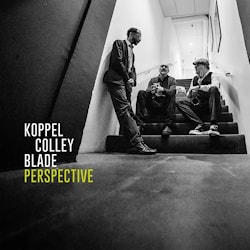 Koppel / Colley / Blade - Perspective  