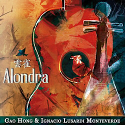 Gao Hong & Ignacio Lusardi Monteverde - Alondra  