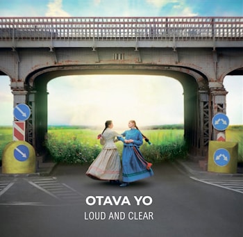 Otava Yo - Loud and Clear  