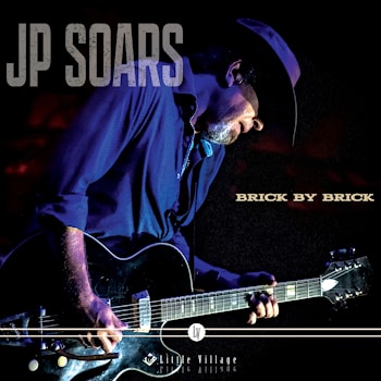 J.P. Soars - Brick by Brick  