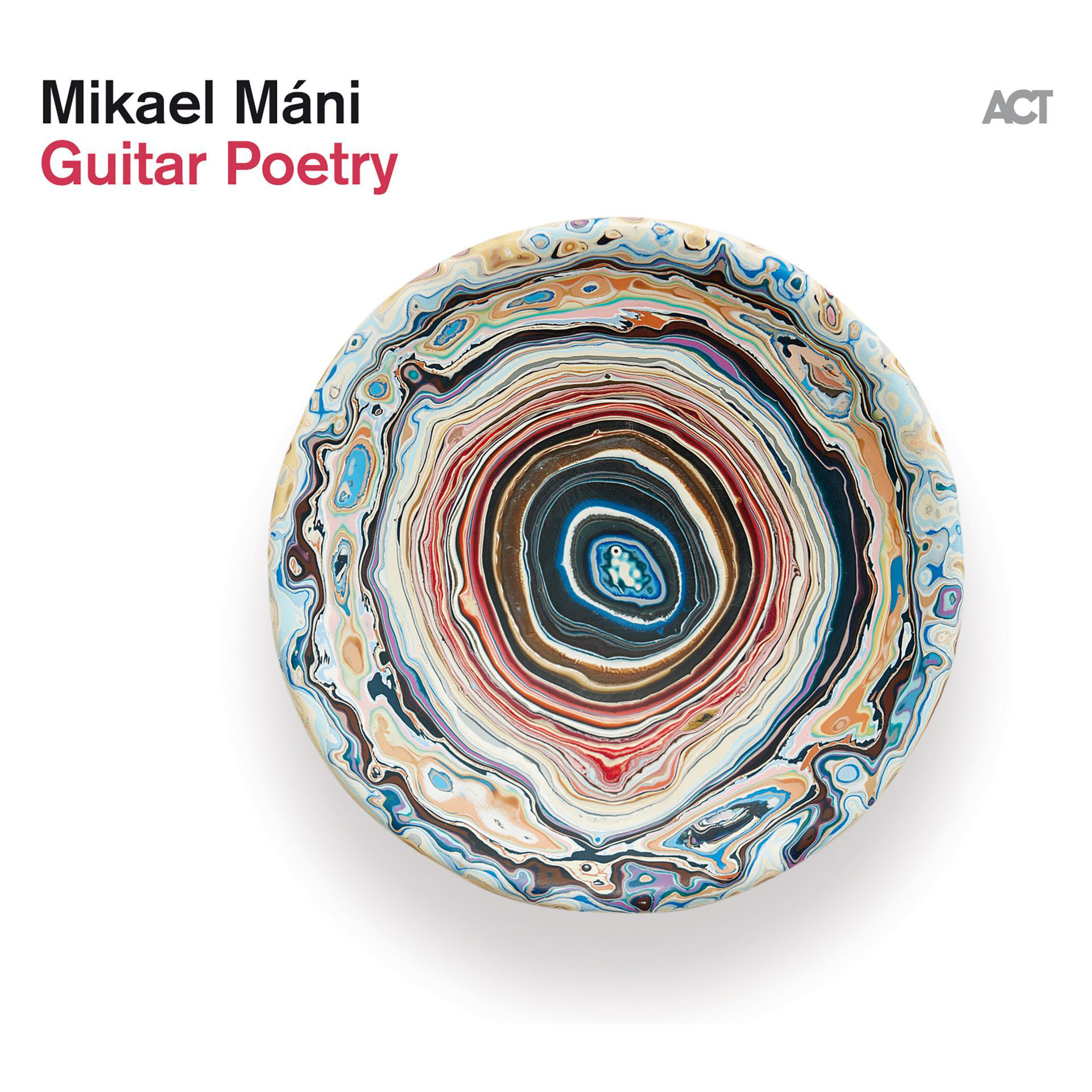 Mikael Máni - Guitar Poetry  