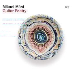 Mikael Máni - Guitar Poetry  