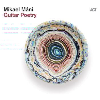 Mikael Máni - Guitar Poetry  
