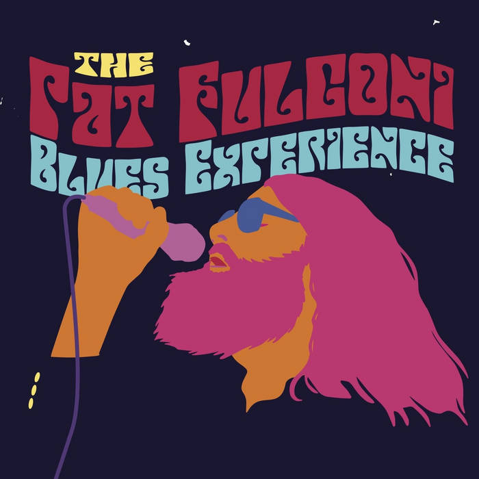 Pat Fulgoni Blues Experience - Pat Fulgoni Blues Experience  