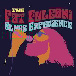 Pat Fulgoni Blues Experience - Pat Fulgoni Blues Experience  