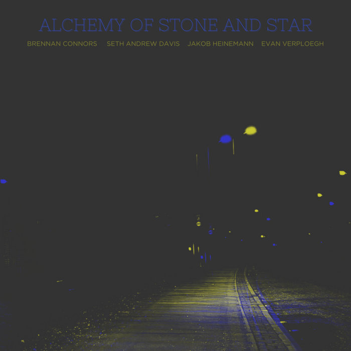 Connors / Davis /Heinemann / Verploegh - Alchemy Of Stone And Star  