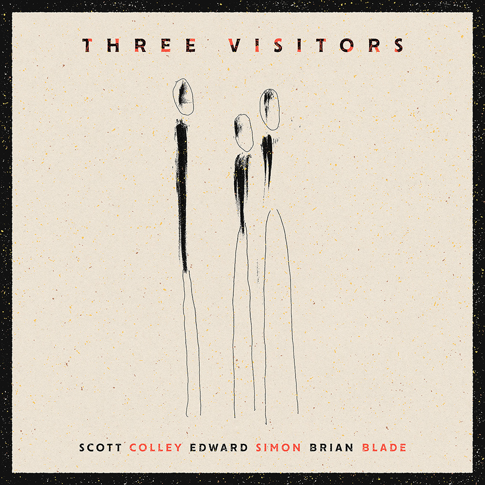 Scott Colley / Edward Simon / Brian Blade - Three Visitors  