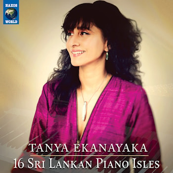 Tanya Ekanayaka - 16 Sri Lankan Piano Isles  