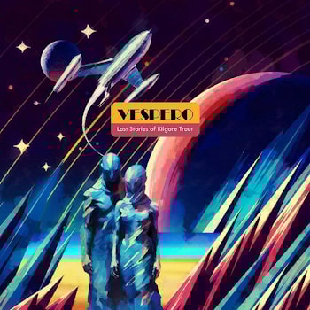 Vespero - Lost Stories of Kilgore Trout  