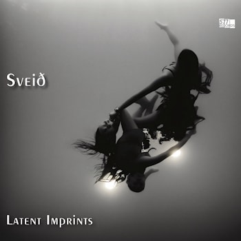 Sveið - Latent Imprints  