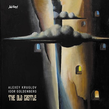 Alexey Kruglov / Igor Goldenberg - The Old Castle  