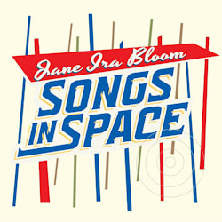 Jane Ira Bloom - Songs in Space  