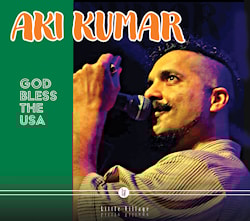 Aki Kumar - God Bless The USA  