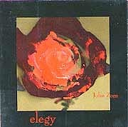 John Zorn - Elegy  