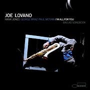 Joe Lovano - I’m All for You  