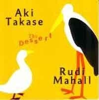 Aki Takase / Rudi Mahall - The Dessert  