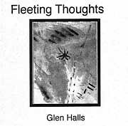 Glen Halls - Fleeting Thoughts  