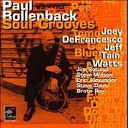 Paul Bollenback - Soul Grooves  
