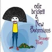 Edie Brickell & New Bohemians - Stranger Things  