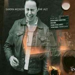 Sandra Weckert - Bar Jazz  