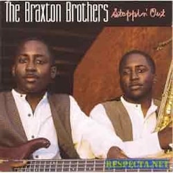 Braxton Brothers - Steppin Out  