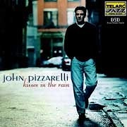 John Pizzarelli - Kisses in The Rain  