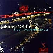 Johnny Griffin - Live/Autumn Leaves  